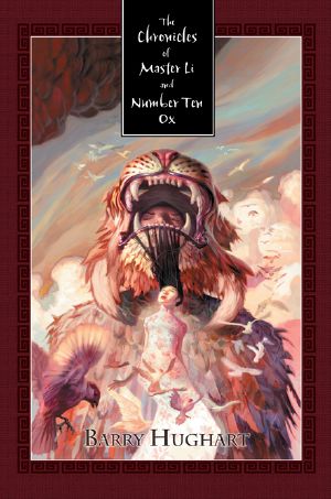 [The Chronicles of Master Li and Number Ten Ox 01] • The Chronicles of Master Li and Number Ten Ox